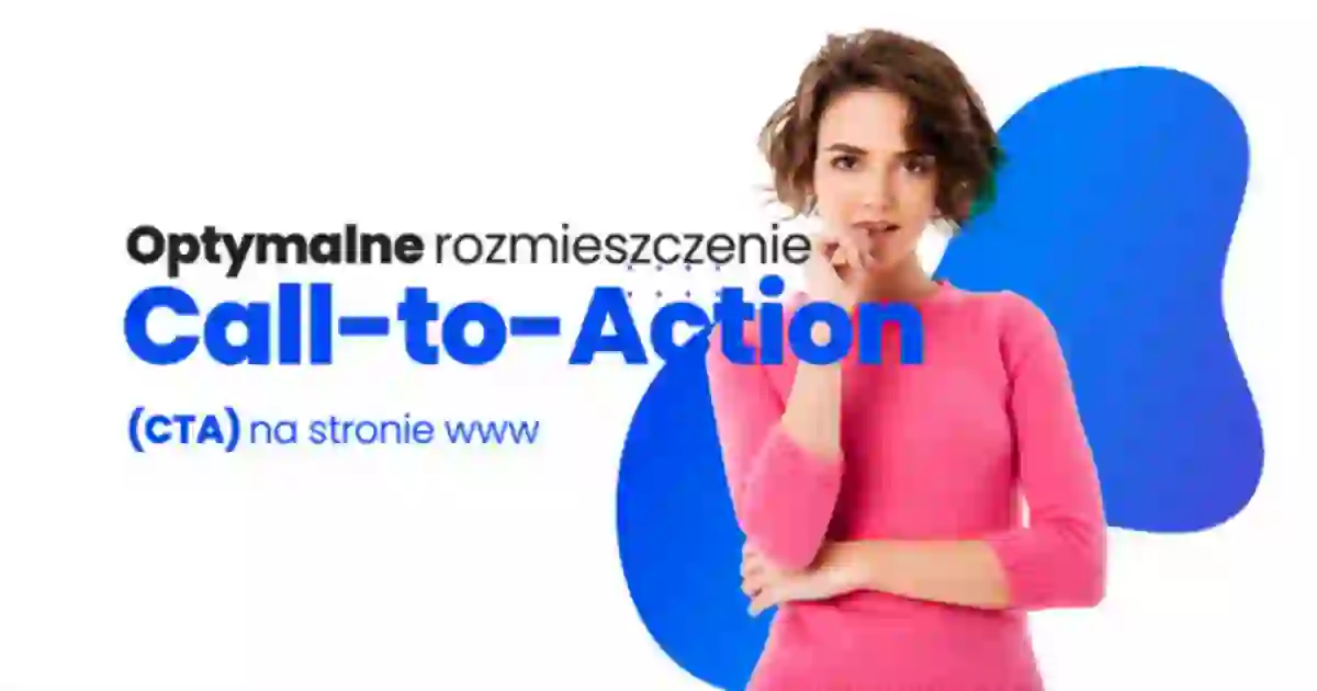 projektowanie stron internetowych gdzie optymalnie rozmieścić sekcję call to action na stronie www