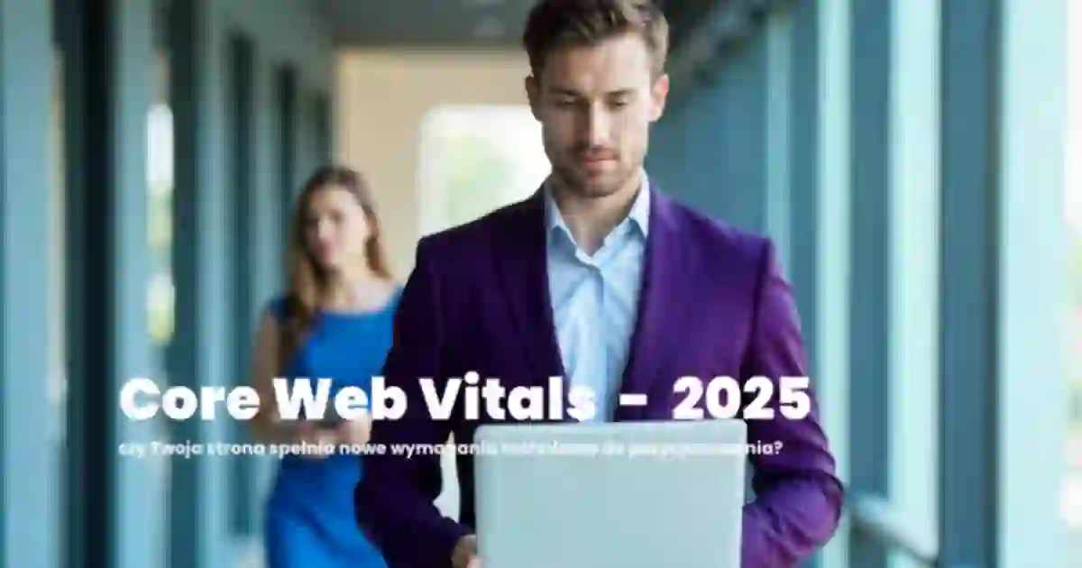 pozycjonowanie stron core web witals 2025